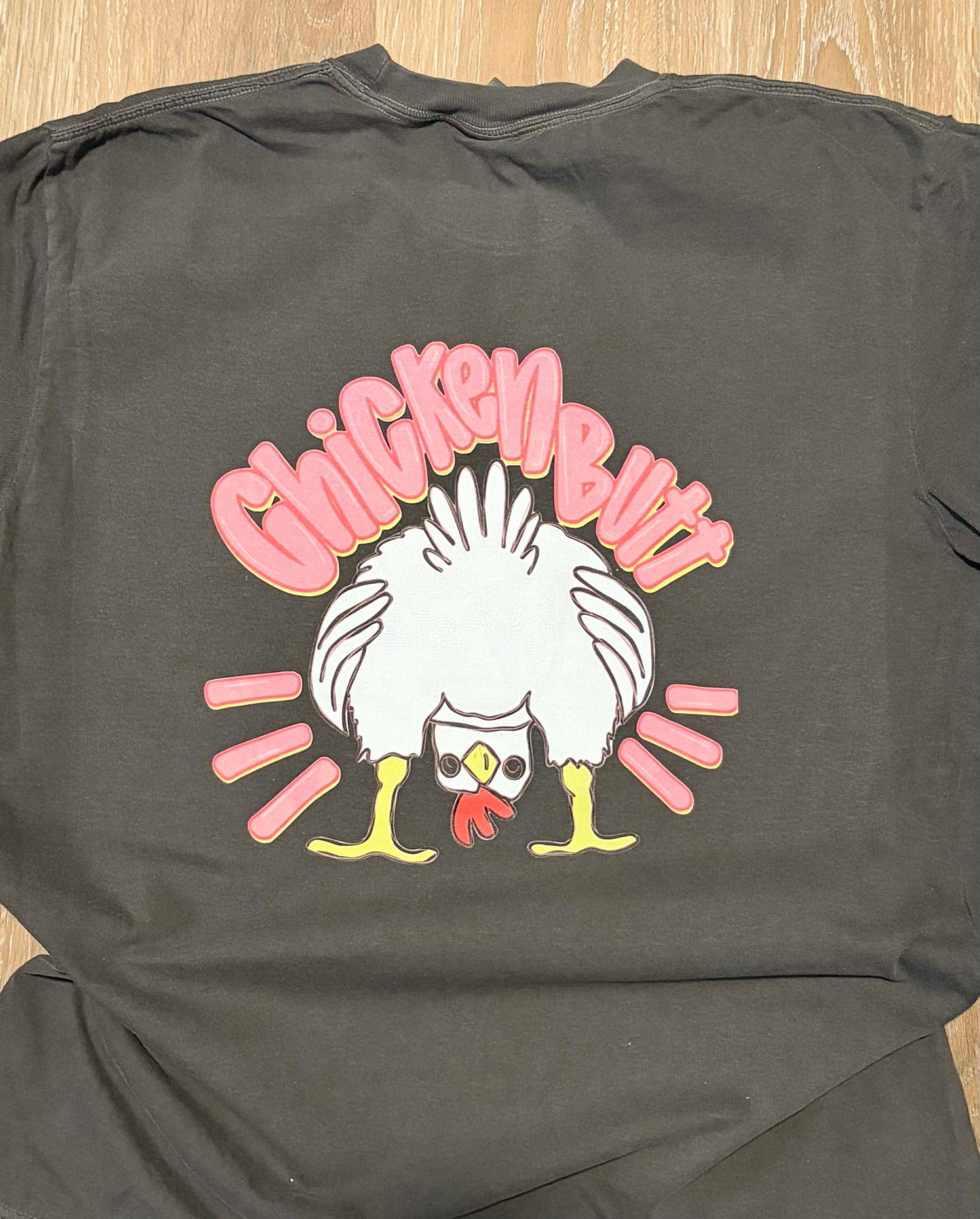 Guess What Chicken Butt T-Shirt