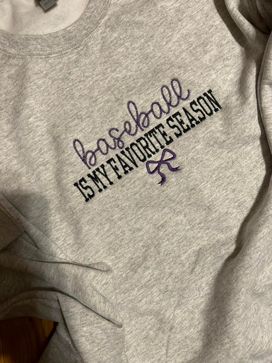 Baseball is my favorite season