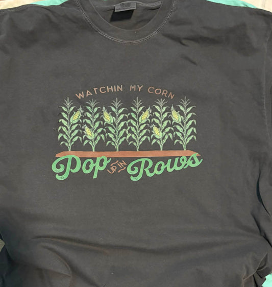 watchin my corn pop up in rows  T-Shirt