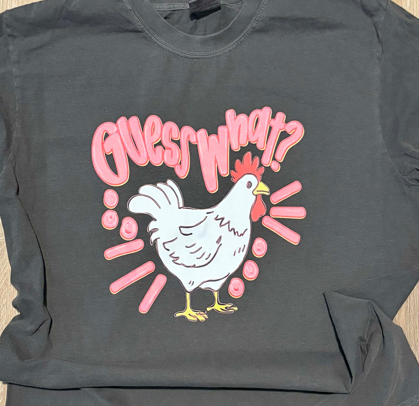 Guess What Chicken Butt T-Shirt