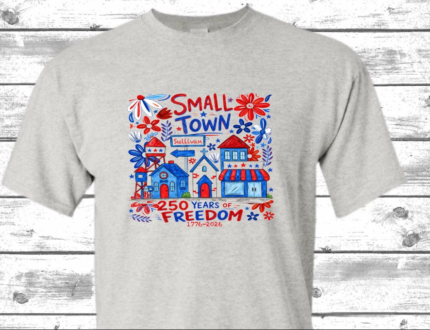 small town freedom t shirt ends June 24
