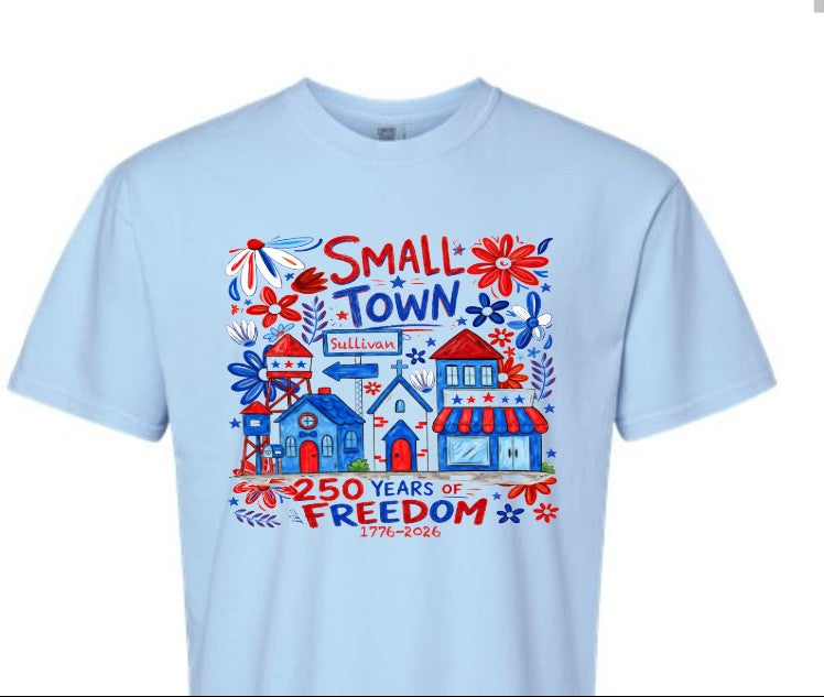 small town freedom t shirt ends June 24